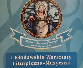 Warsztaty Liturgiczno-Muzyczne w Kłodawie